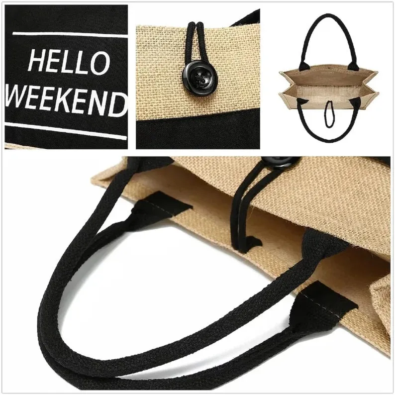 Hello Weekend Print Tote Custom Jute Bag Pocket Button Bags